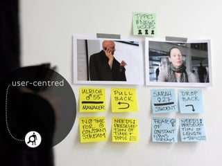 user-centred
 