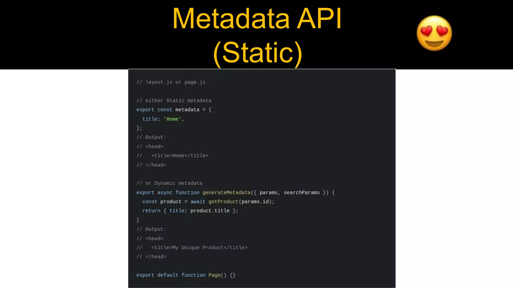 Metadata API
(Static)
 