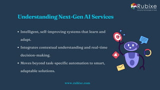 Next-Gen AI Services Redefining Organizational Efficiency | Rubixe | PDF
