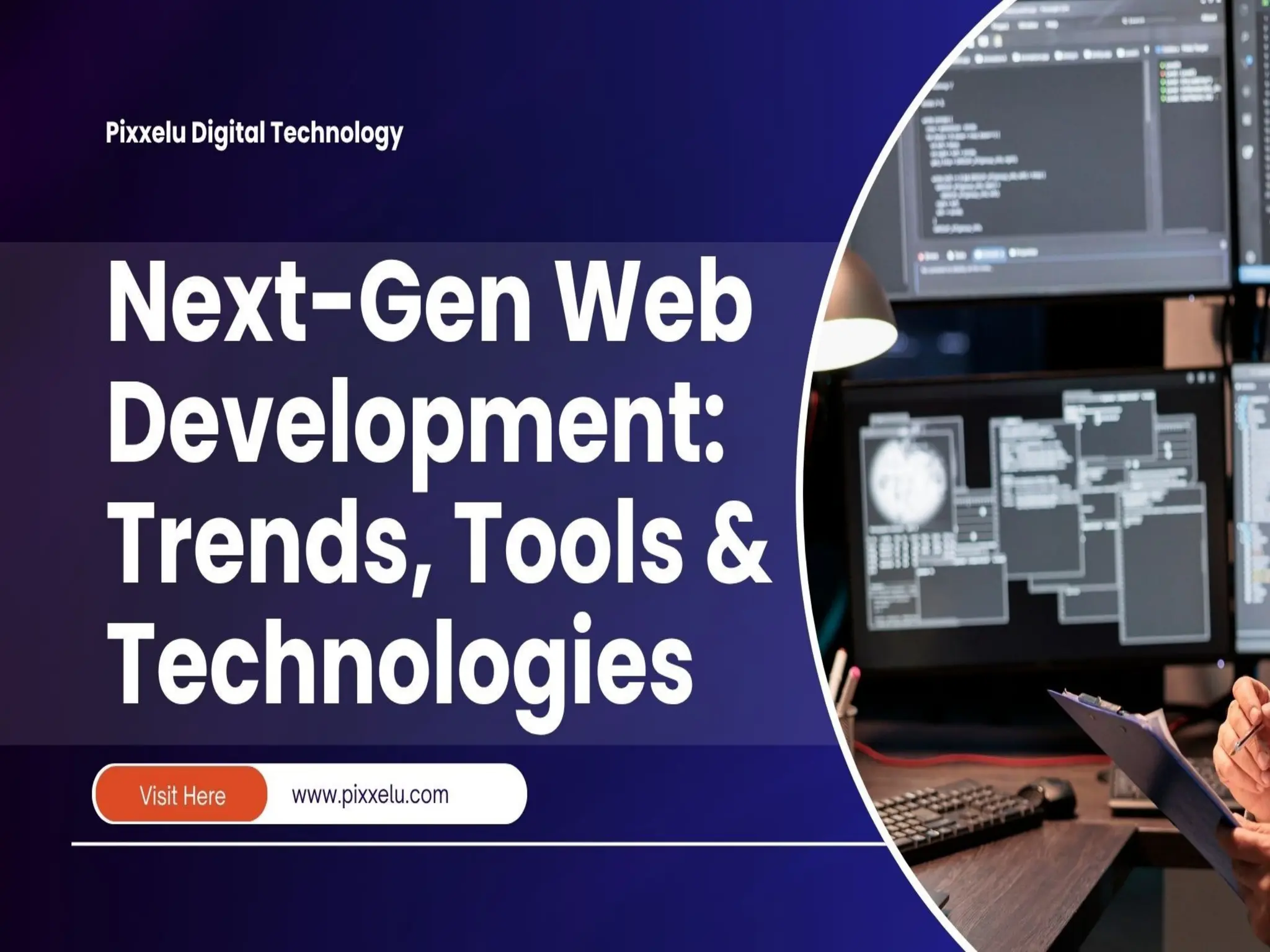 Next-Gen Web Development - Trends, Tools and Technologies.pptx