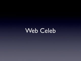 Web Celeb