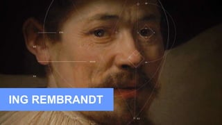 ING REMBRANDT
 