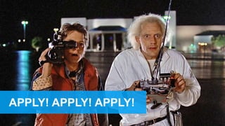 APPLY! APPLY! APPLY!
 