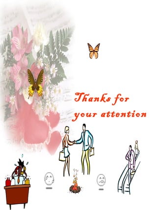 Thanks for
your attention
 
