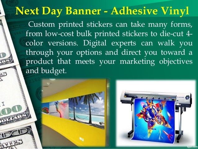 Next Day Banner Adhesive Vinyl Printing Services