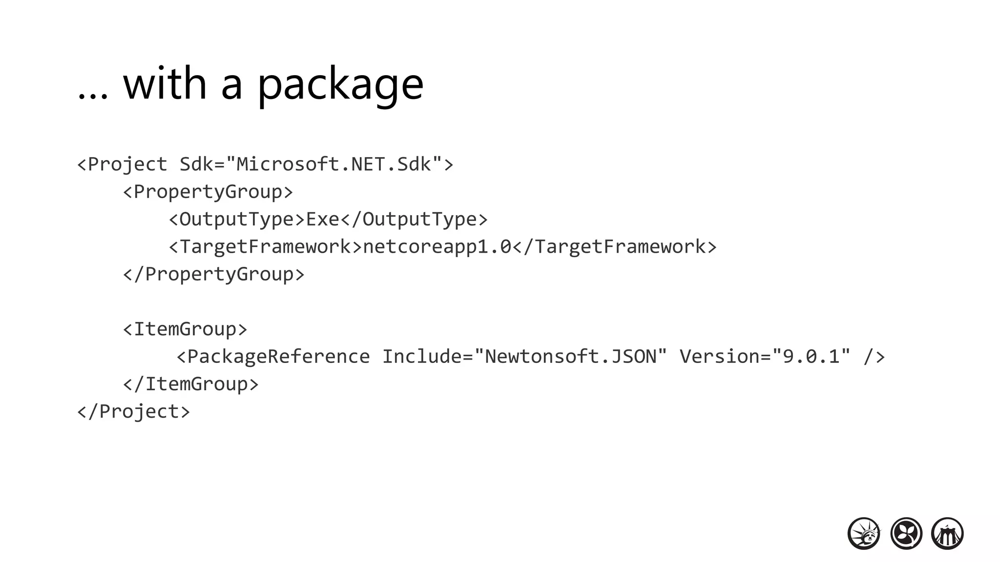 … with a package
 