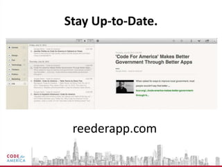 Stay Up-to-Date.




 reederapp.com
 