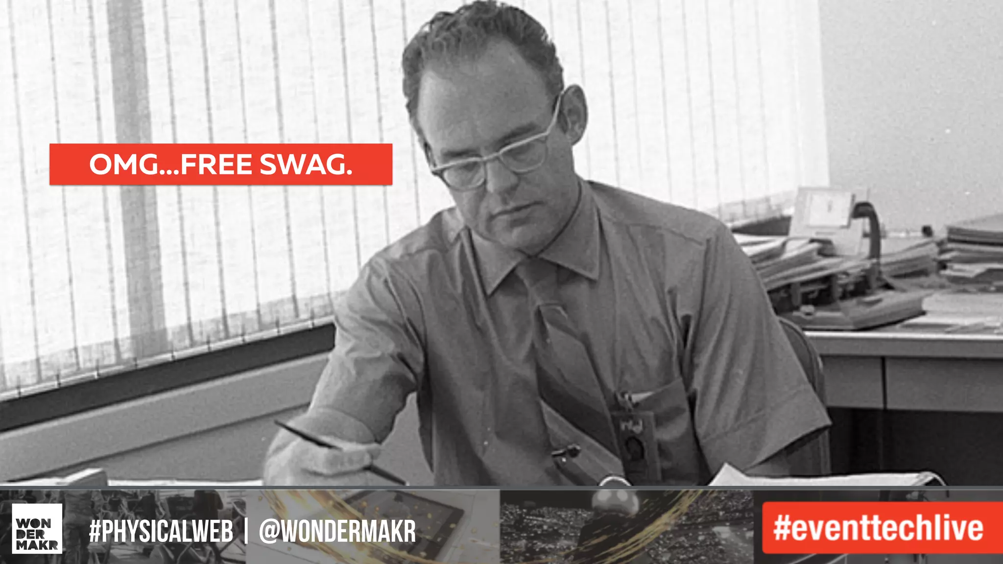 #IFCADC | #INNOVATION#physicalweb | @wondermakr
OMG…FREE SWAG.
 