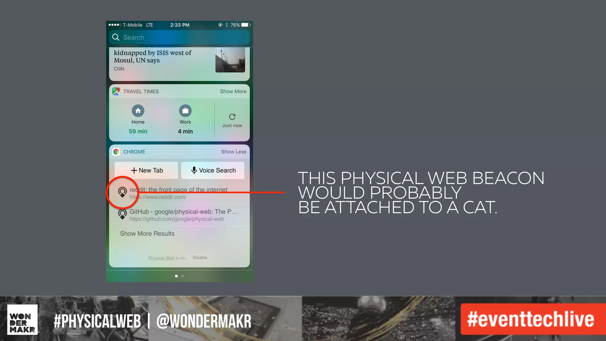 #IFCADC | #INNOVATION#physicalweb | @wondermakr
THIS PHYSICAL WEB BEACON
WOULD PROBABLY
BE ATTACHED TO A CAT.
 