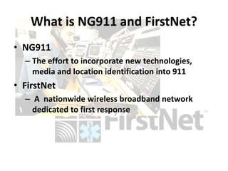 Next generation 911 and first net | PPTX