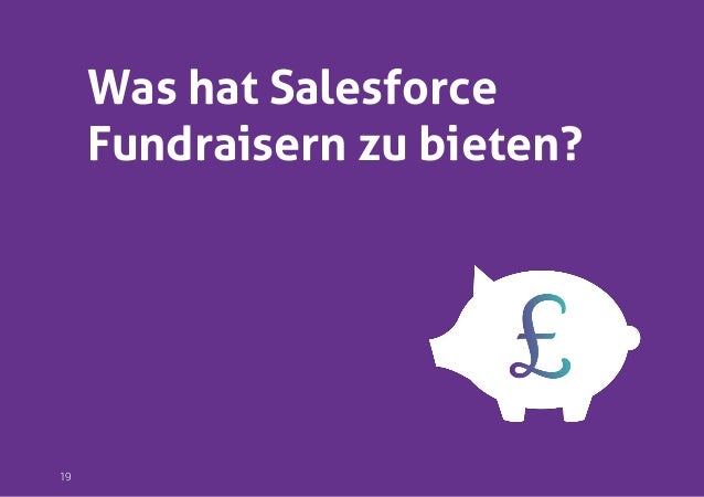 Next Generation Fundraising With Salesforce Crm Deutsch Slideshare