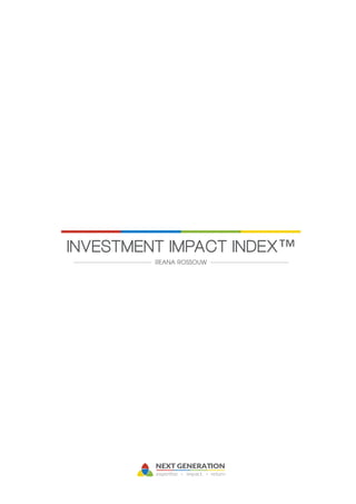 INVESTMENT IMPACT INDEX™
REANA ROSSOUW
NEXT GENERATION
 