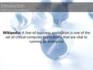 Lob Applications Next Generation LOB (Line of Business) Applications | PDF