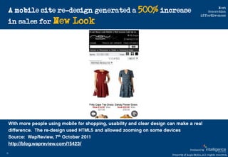 A mobile site re-design generated a 500% increase
                                                                        ...