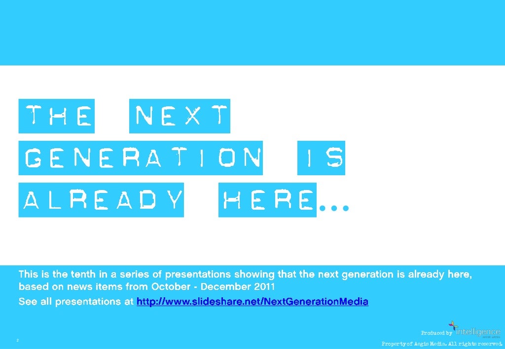 Next Generation Media Quarterly January 2012