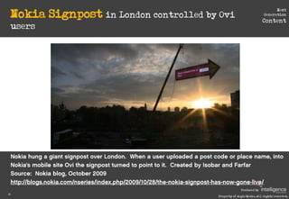 Nokia Signpost in London controlled by Ovi
                                                                              N...