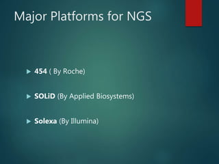 Next generation sequencing | PPTX
