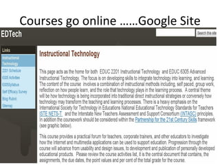 Courses go online ……Google Site 
