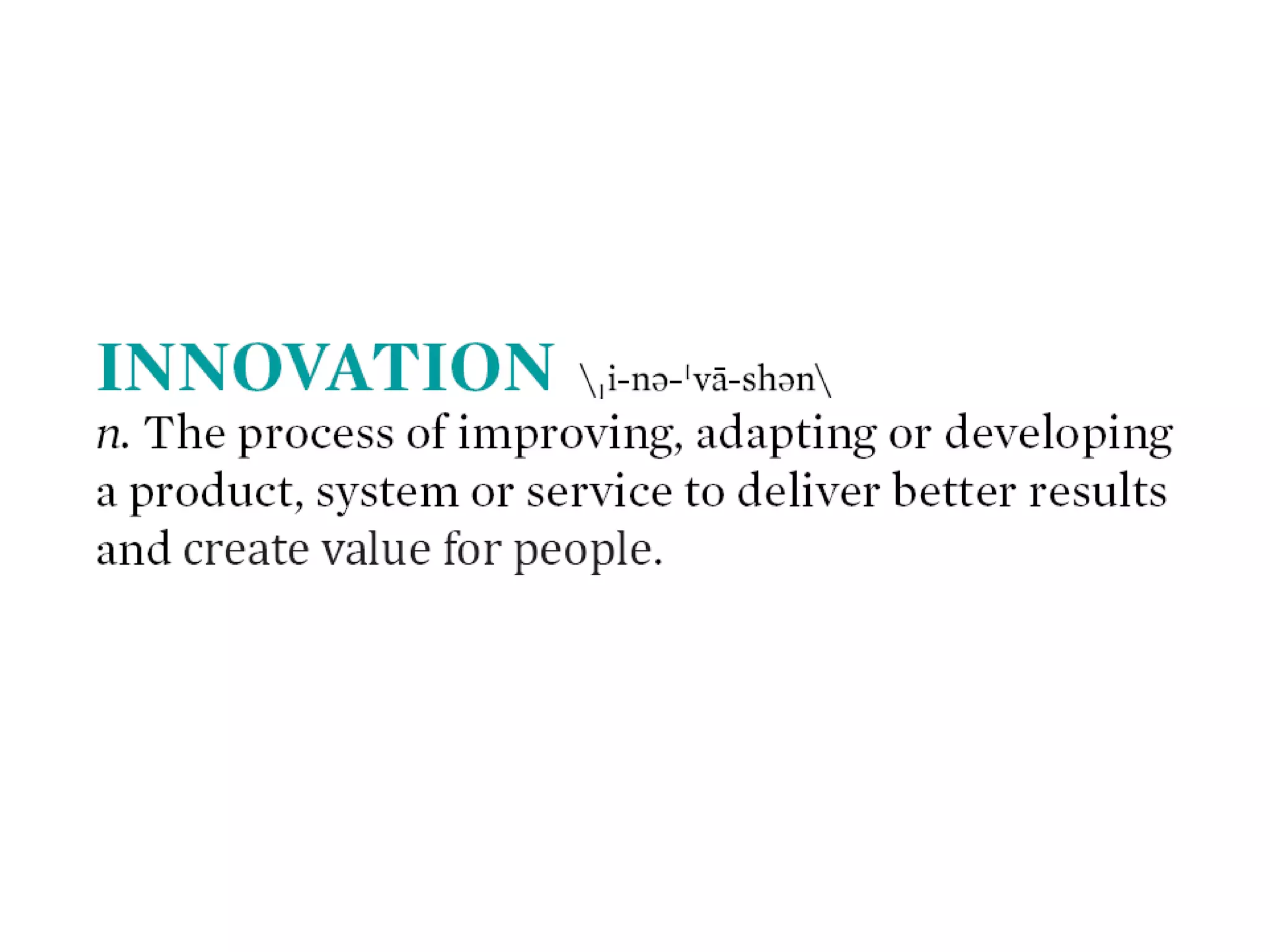 Defining Innovation in Government
 