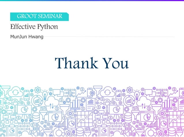 Effective Python, Clean Code | PPT