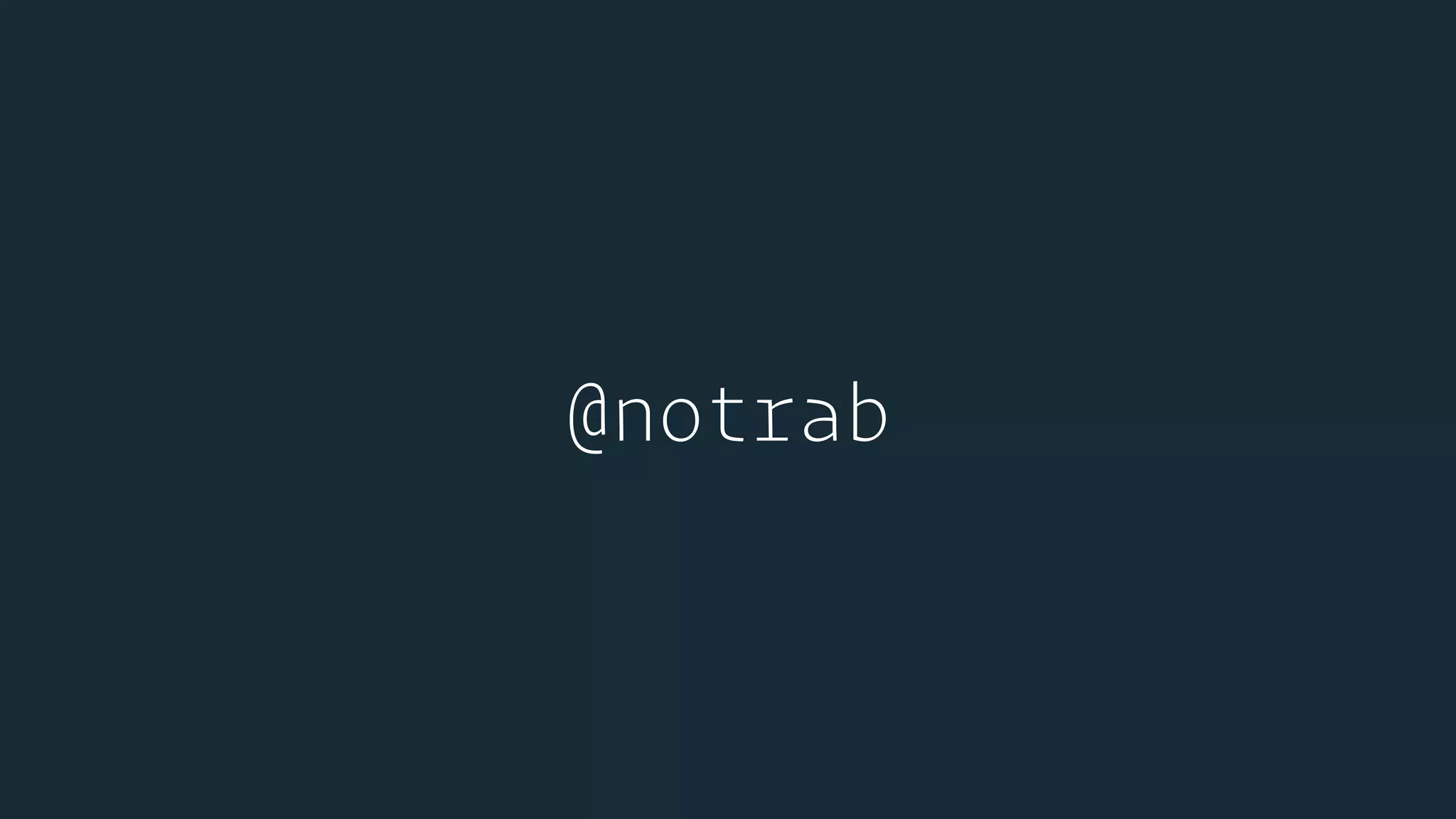 @notrab
 