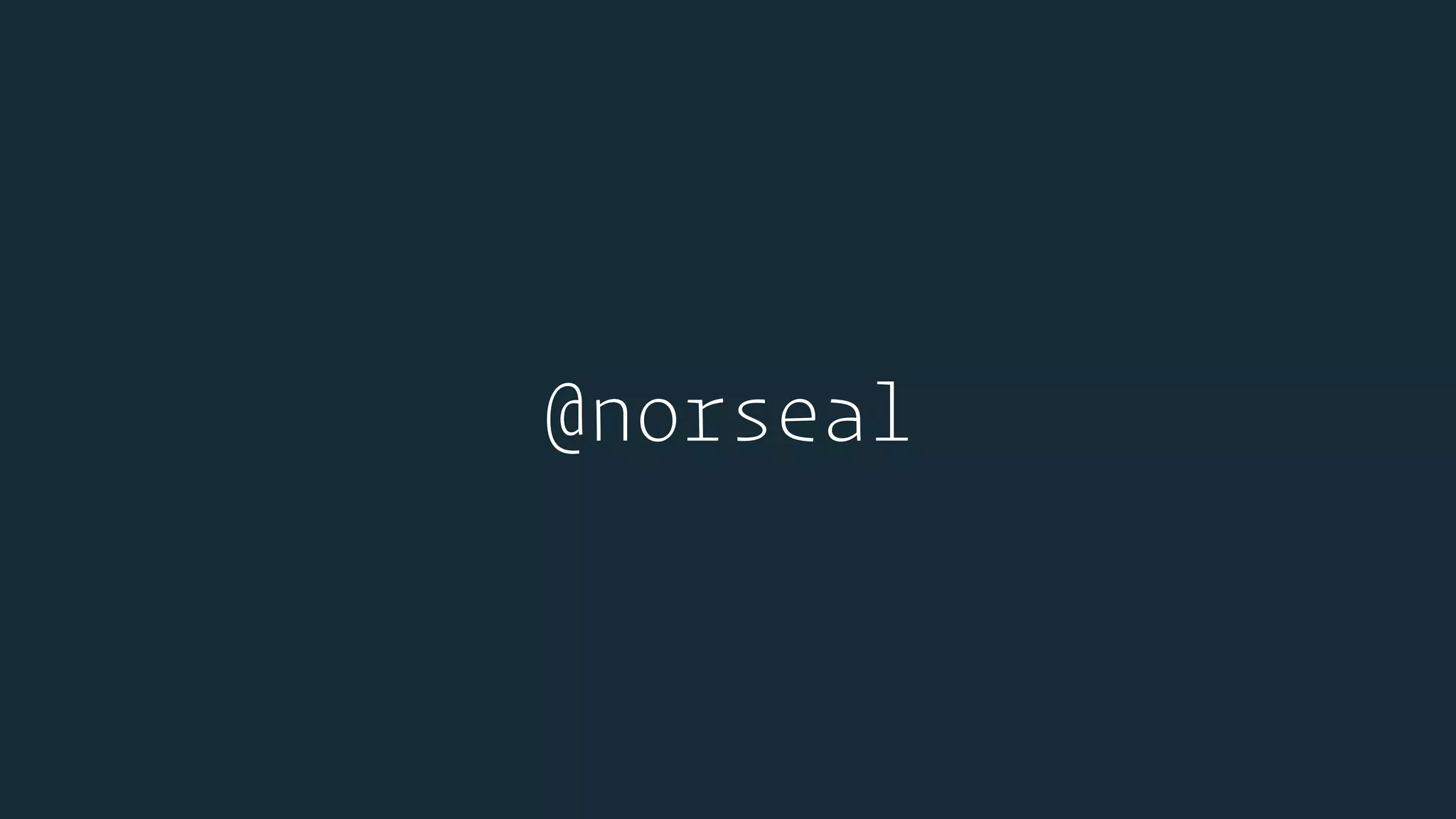 @norseal
 