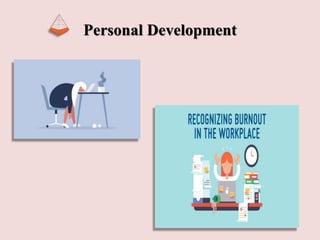 Personal Development
 