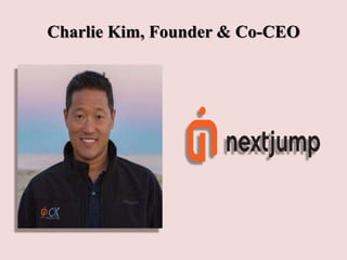 Charlie Kim, Founder & Co-CEO
 