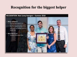 Recognition for the biggest helper
 
