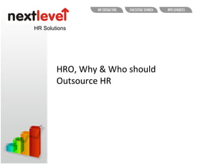 HR Solutions HRO, Why & Who should Outsource HR 