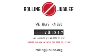 rollingjubilee.org
 