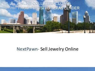 NextPawn- Sell Jewelry Online

 