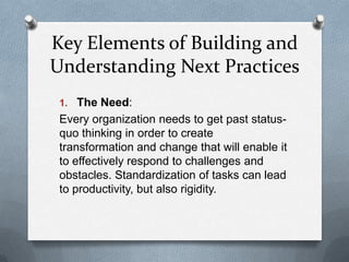 Move Past Rigidity Next practices 7 steps to moving your organization beyond the status ...
