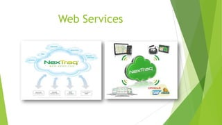 Web Services
 