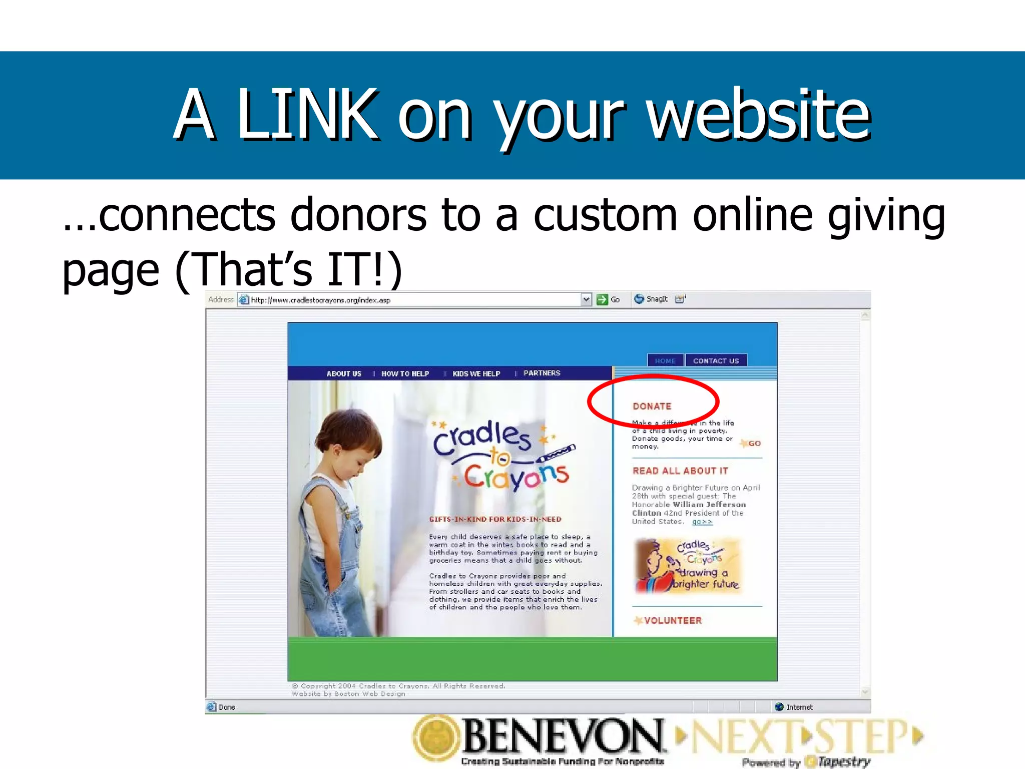 … connects donors to a custom online giving page (That’s IT!)  A LINK on your website 