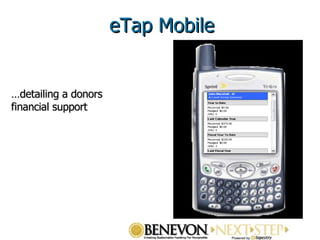 … detailing a donors financial support eTap Mobile 