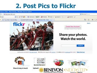 2. Post Pics to Flickr 