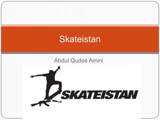 Skateistan
Abdul Qudos Amini

 