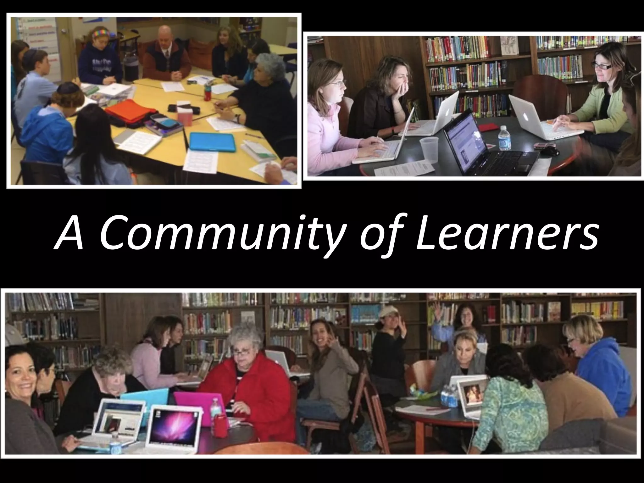 A Community of Learners 