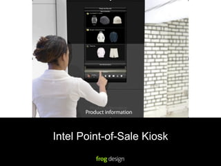Intel Point-of-Sale Kiosk
 
