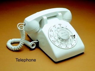 Telephone
 