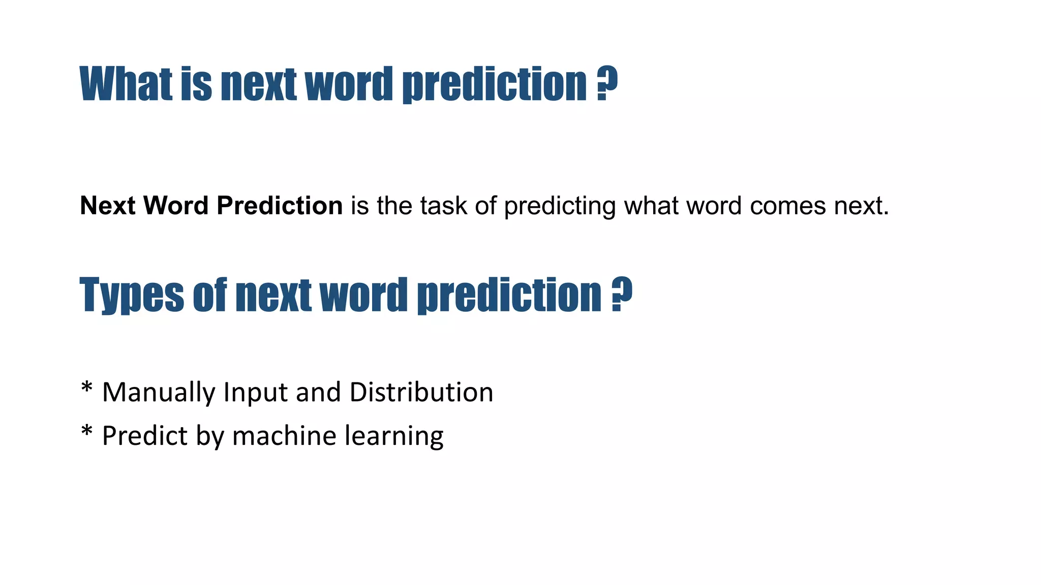Next word prediction | PPT