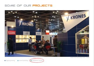 Some of our projects




                                                        Dubai Drink Technology Show - Dubai


digital printing   event branding   exhibition stands
 