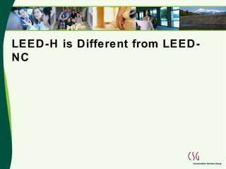 LEED-H is Different from LEED-NC 
