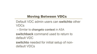 Nexus Virtual Device Context high Level Explanation.