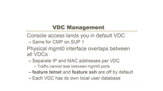Nexus Virtual Device Context high Level Explanation.