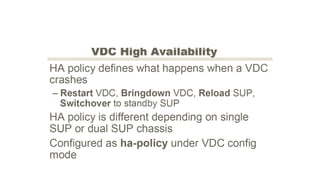 Nexus Virtual Device Context high Level Explanation.