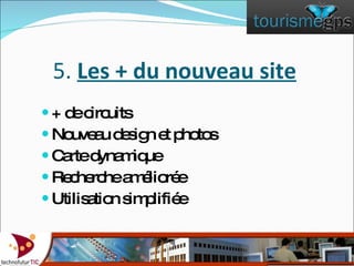 Mobilité et GPS au service du tourisme 2.0 - présentation du nouveau portail Tourismegps