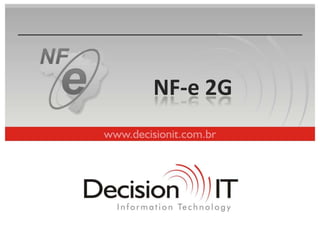 NF-e 2G
 