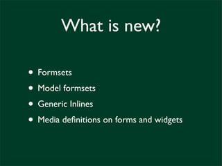 What's New in newforms-admin